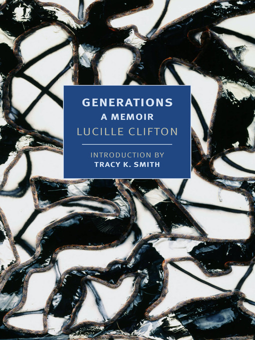 Title details for Generations by Lucille Clifton - Available